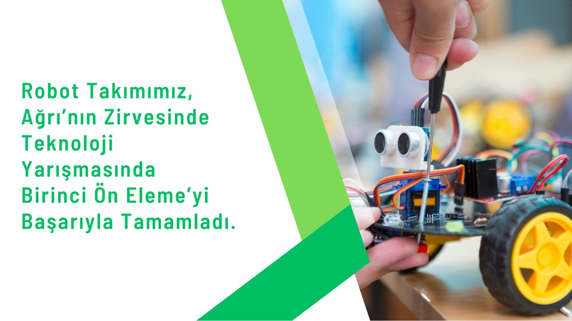 Robot Takımımız, Ağrı’nın Zirvesinde Teknoloji Yarışmasında Birinci Ön Eleme’yi Başarıyla Tamamladı.